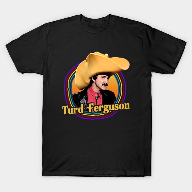 Norm Macdonald - Turd Ferguson T-Shirt by Junnas Tampolly